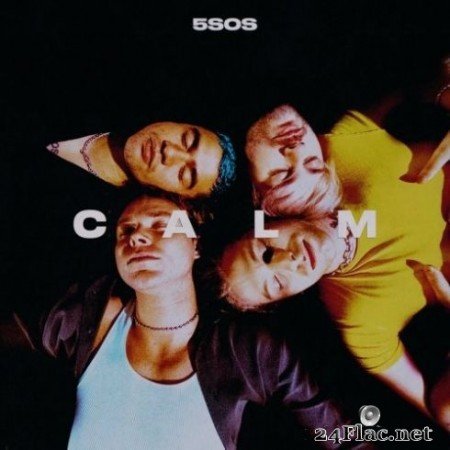 5 Seconds Of Summer - CALM (2020) FLAC