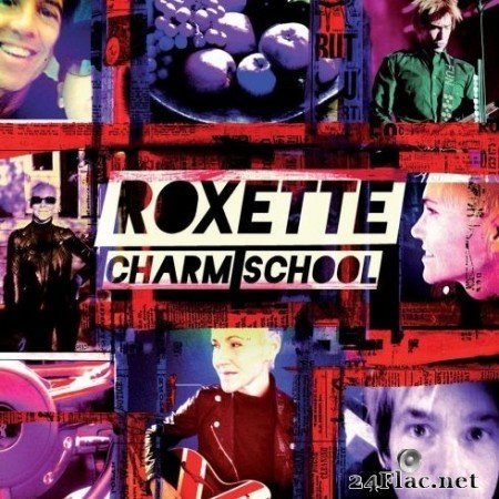 Roxette - Charm School (Extended Version) (2011/2020) FLAC