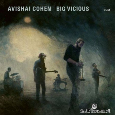 Avishai Cohen - Big Vicious (2020) Hi-Res + FLAC