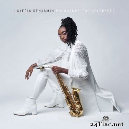 Lakecia Benjamin - Pursuance: The Coltranes (2020) FLAC