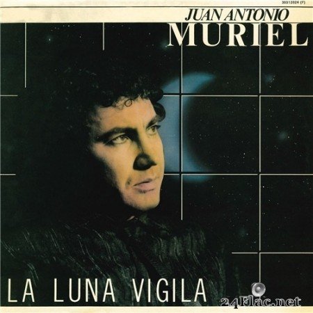 Juan Antonio Muriel - La Luna Vigila (Remastered) (2020) Hi-Res