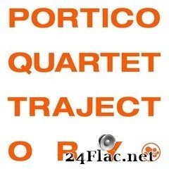 Portico Quartet - Trajectory (2020) FLAC