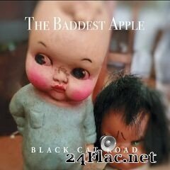 Black Cat Road - The Baddest Apple (2020) FLAC