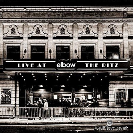 Elbow - Live at The Ritz - An Acoustic Performance (2020) Hi-Res