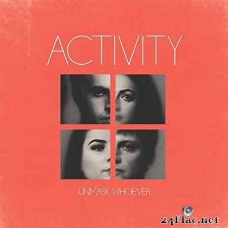 Activity - Unmask Whoever (2020) Hi-Res