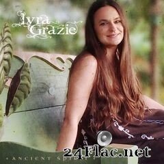 Lyra Grazie - Ancient Spirit (2020) FLAC