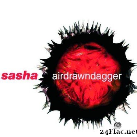 Sasha - Airdrawndagger (2002) [FLAC (tracks + .cue)]