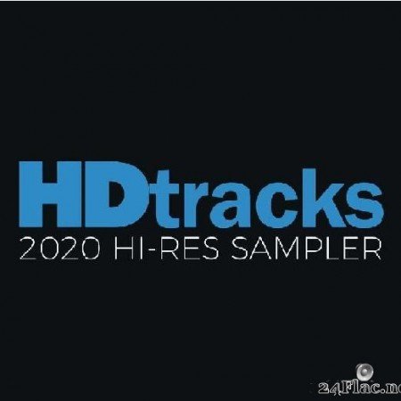 VA - Hdtracks 2020 Hi-Res Sampler (2020) [FLAC (tracks)]