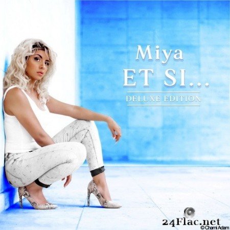 Miya - Et Si... (Deluxe Edition) (2020) Hi-Res