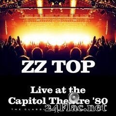ZZ Top - Live at the Capitol Theatre ’80 (2020) FLAC