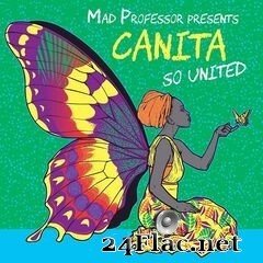 Mad Professor & Canita - So United (2020) FLAC