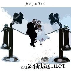 Jacques Brel - Call Me Later (2020) FLAC