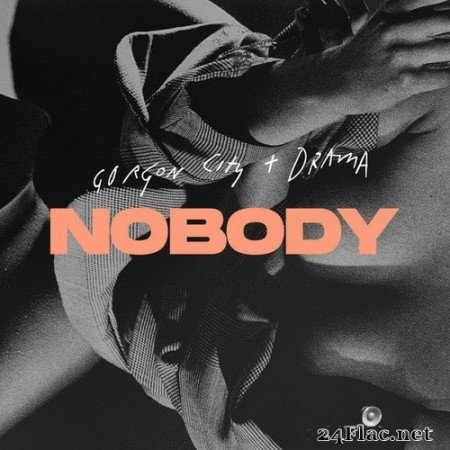Gorgon City - Nobody (2020) (Single) Hi-Res