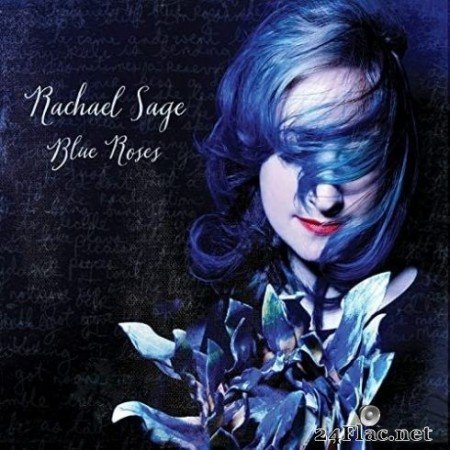 Rachael Sage - Blue Roses (Deluxe) (2014/2020) FLAC