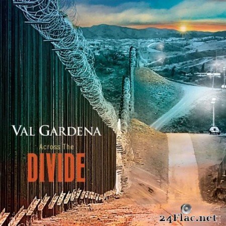Val Gardena - Across the Divide (2020) Hi-Res