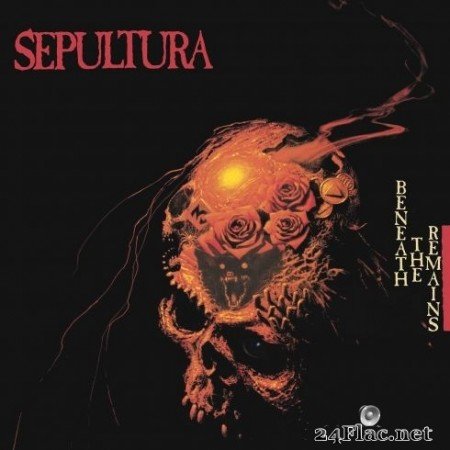 Sepultura - Beneath The Remains (Deluxe Edition, Remaster) (1989/2020) FLAC