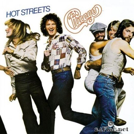Chicago - Hot Streets (1978/2013) Hi-Res