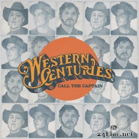 Western Centuries - Call the Captain (2020) FLAC