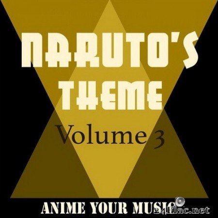 Anime your Music - Naruto’s Theme, Vol. 3 (2020) Hi-Res