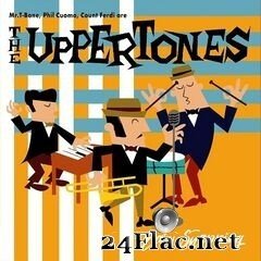 The Uppertones - Easy Snapping (2020) FLAC