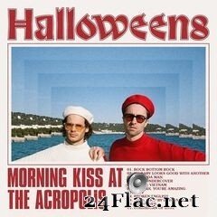 Halloweens - Morning Kiss at the Acropolis (2020) FLAC