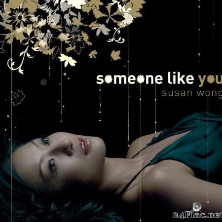 Susan Wong - Someone Like You (2007/2014) [FLAC (tracks)]