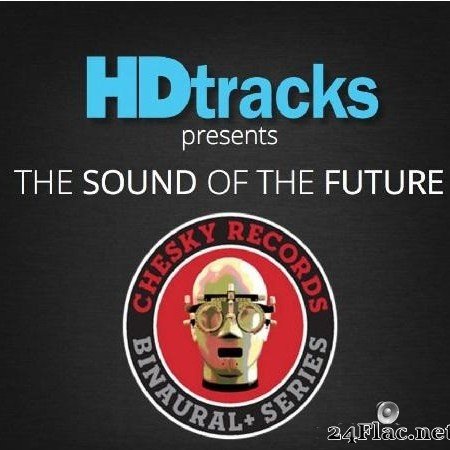 VA - HDtracks Presents: The Sound Of The Future (2016) [FLAC (tracks)]