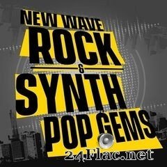 -New Wave Rock & Synth Pop Gems (2020) FLAC