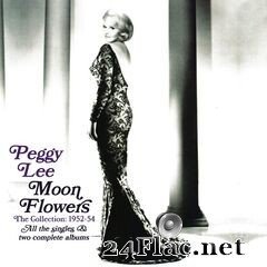 Peggy Lee - Moon Flowers The Collection: 1952-54 (2020) FLAC