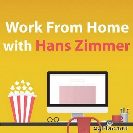 Work From Home With Hans Zimmer (2020) FLAC