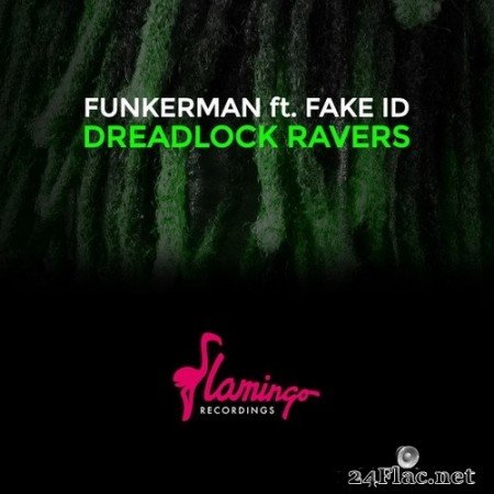 Funkerman - Dreadlock Ravers (2020) Hi-Res