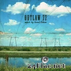 Lionel Cohen - Outlaw 77 (2020) FLAC