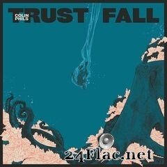 Colin Phils - Trust/Fall (2020) FLAC
