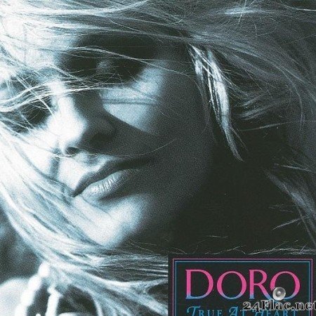 Doro - True At Heart (1991) [FLAC (tracks + .cue)]