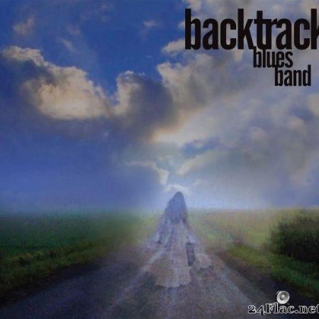 Backtrack Blues Band - Your Baby Has Left (2020) [FLAC (tracks)]