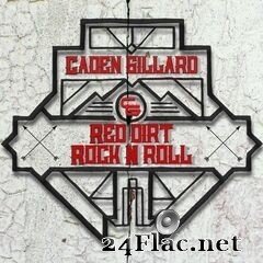 Caden Gillard - Red Dirt Rock n Roll (2020) FLAC