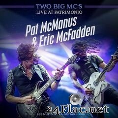 Pat McManus & Eric McFadden - Two Big Mc’s (Live in Patrimonio) (2020) FLAC