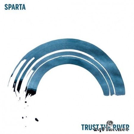Sparta - Trust The River (2020) FLAC