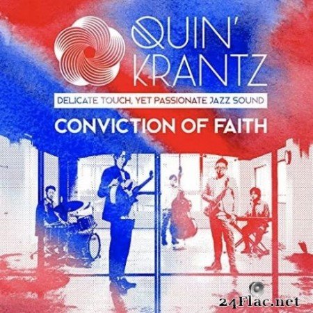 QUIN’ KRANTZ - Conviction of Faith (2020) FLAC