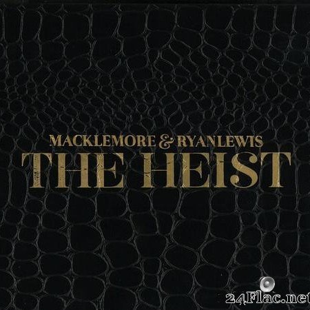 Macklemore & Ryan Lewis - The Heist (2012) [FLAC (image + .cue)]