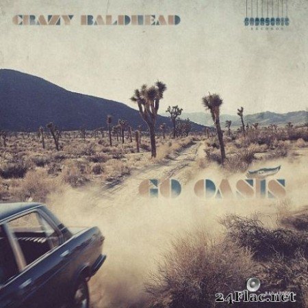 Crazy Baldhead - Go Oasis (2020) FLAC