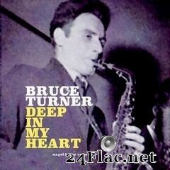 Bruce Turner - Deep in My Heart (2020) FLAC