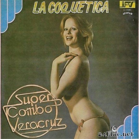 Súper Combo Veracruz - La Coquetica (1983/2020) Hi-Res