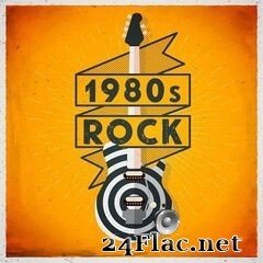 VA - 1980s Rock (2020) FLAC