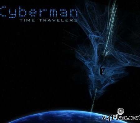 Cyberman - Time Travelers (2013) [FLAC (tracks)]