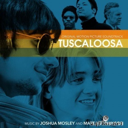 Joshua Mosley - Tuscaloosa (Original Motion Picture Soundtrack) (2020) Hi-Res