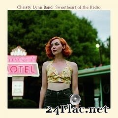 Christy Lynn Band - Sweetheart of the Radio (2020) FLAC