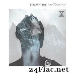 Ian O’Donovan - Still Waters (2020) FLAC