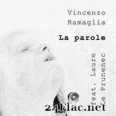 Vincenzo Ramaglia - La parole (2020) FLAC