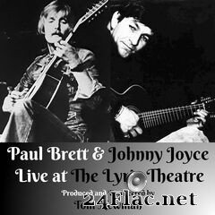 Paul Brett & Johnny Joyce - Live At The Lyric Theatre (2020) FLAC